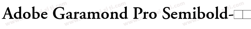 Adobe Garamond Pro Semibold字体转换